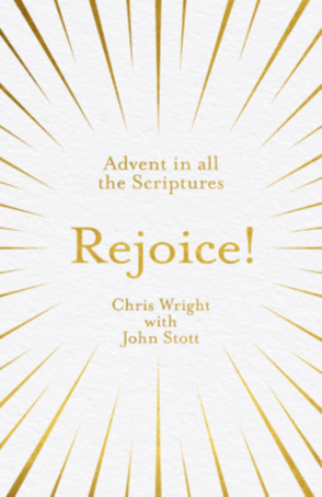 Advent in all the Scriptures - Rejoice